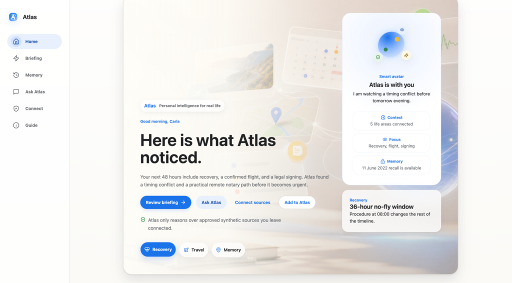 Atlas home screen showing a personal intelligence briefing with recovery, travel, and memory context cards.